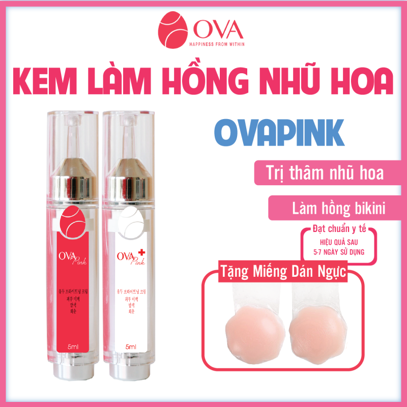 Kem làm hồng nhũ hoa OvaPink, giảm nhanh thâm, ủ dưỡng, làm hồng ti, an toàn và hiệu quả nhanh trong 7 ngày, dung tích 10ml