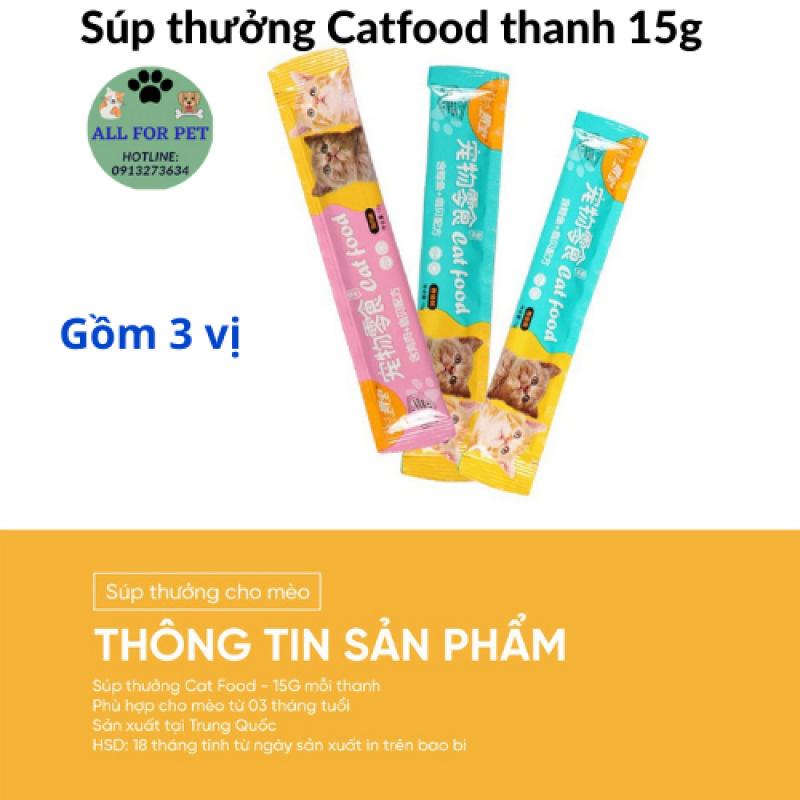 Súp thưởng Catfood cho mèo thanh 15g - hàng nội địa Trung
