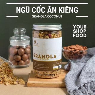 Ngũ cốc ăn kiêng Granola Vị Dừa YourshopFood - 500g thumbnail