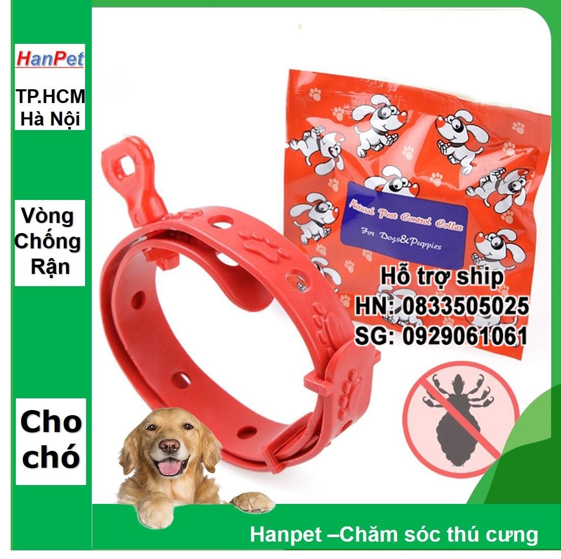 Hanpet - {Miễn phí + }-Vòng chống rận 29k - DÀNH CHO CHÓ - Vòng cổ chống ve bọ chét kéo dài 4 tháng
