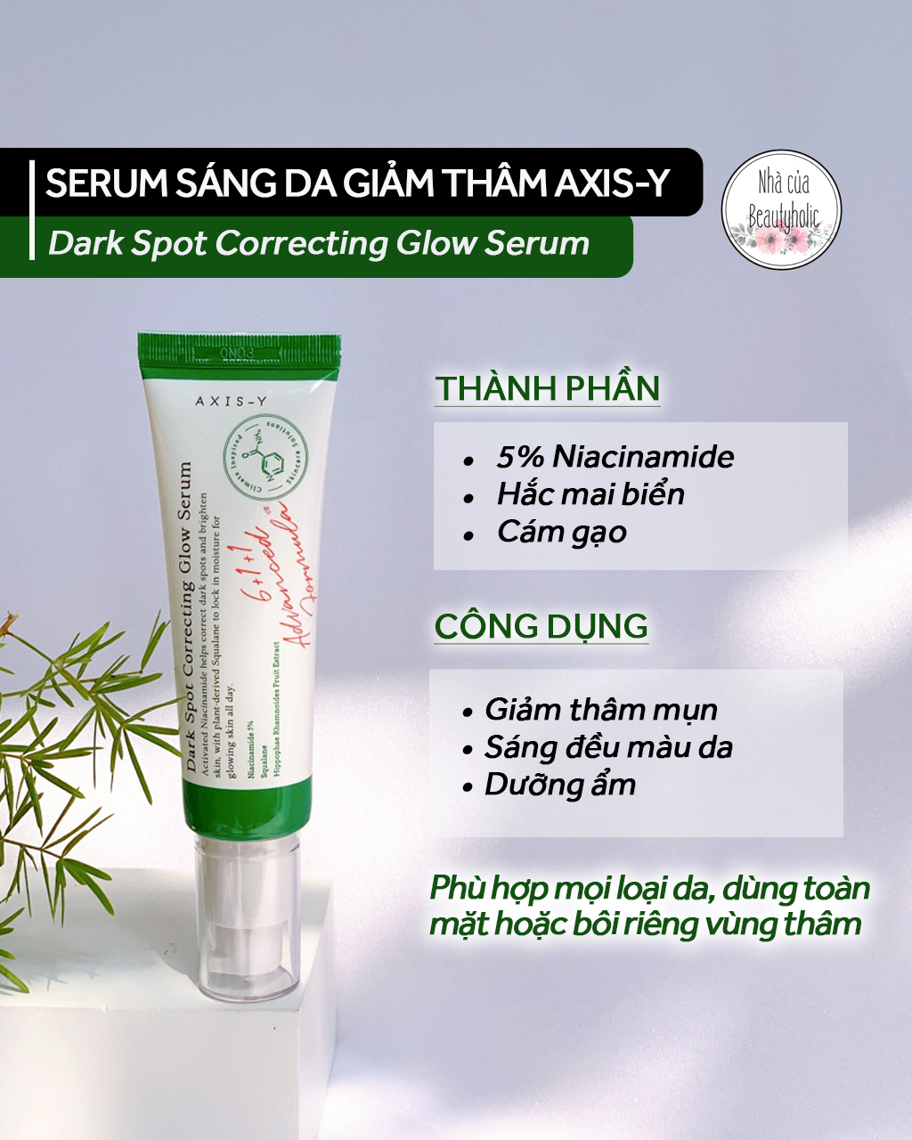 Tinh chất giảm thâm mụn axis-y dark spot correcting glow serum