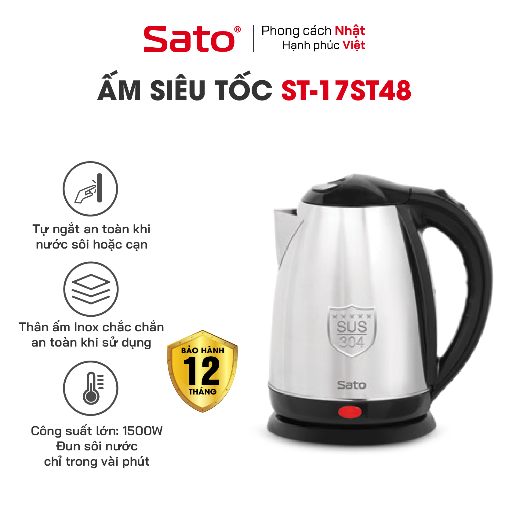 Ấm siêu tốc  1.8L Sato 17ST48