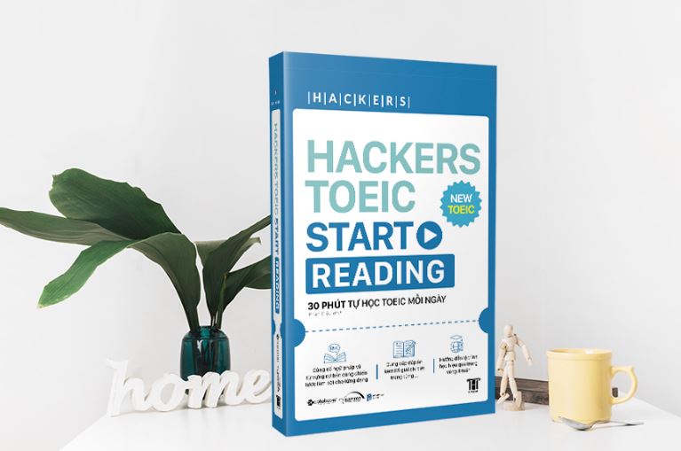 Hackers Toeic Start Reading (30 Phút Tự Học TOEIC Mỗi Ngày)