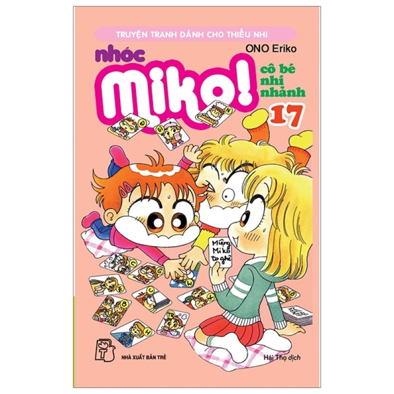 Fahasa - Nhóc Miko! Cô Bé Nhí Nhảnh - Tập 17 (Tái Bản 2020)