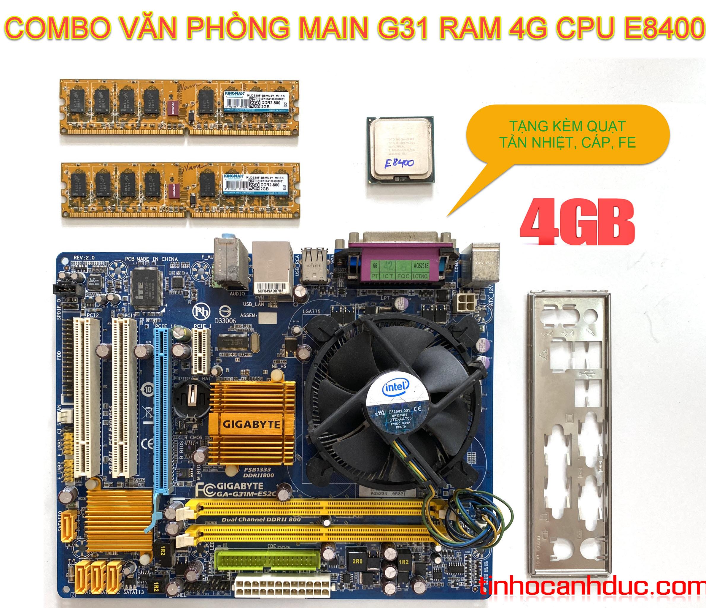 [HCM]Combo Bo mạch chủ VĂN PHÒNG GiGa Asuss G31 Cpu E8400 Ram 4G Nguyên zin tặng Quạt tản nhiệt Cáp Fe chắn đầy đủ