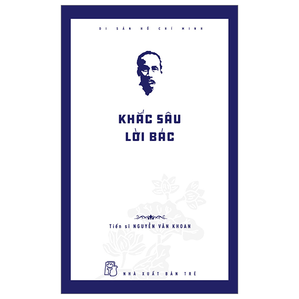 Fahasa - di sản hồ chí minh - khắc sâu lời bác