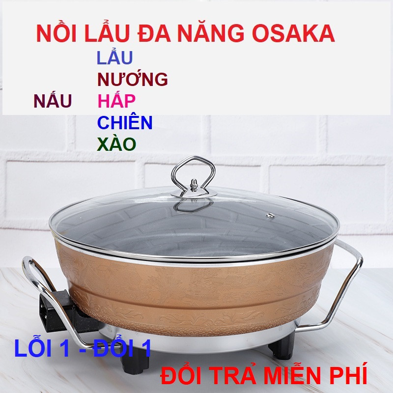 Nồi lẩu điện đa năng OSAKA - nồi lẩu đa năng với thiết kế hiện đại, an toàn khi sử dụng