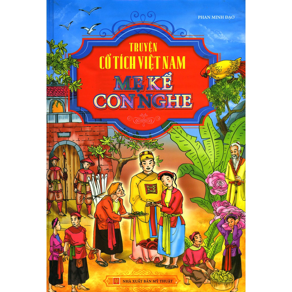 Sách-Truyện Cổ Tích Việt Nam - Mẹ Kể Con Nghe