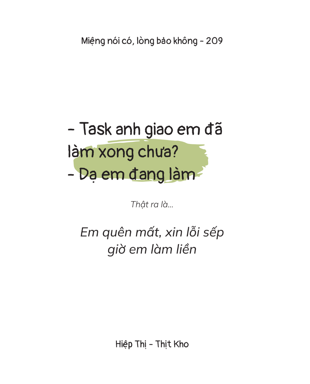 Timebooks - Miệng Nói Có, Lòng Bảo Không