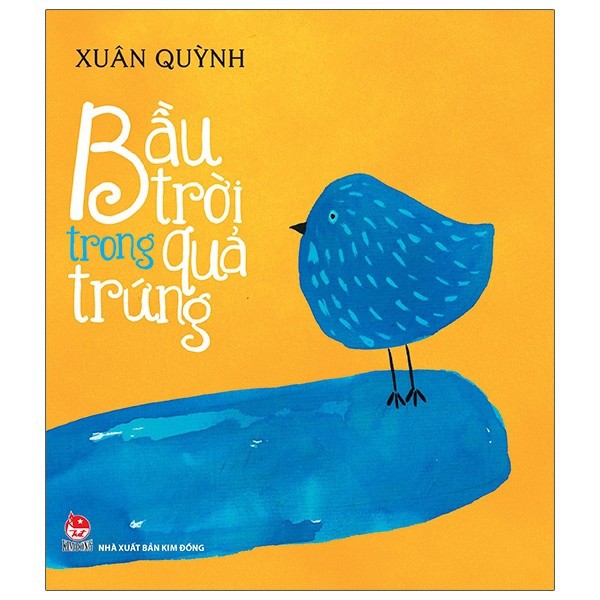 Sách - Bầu Trời Trong Quả Trứng ( Ấn Bản Kỉ Niệm 60 Năm NXB Kim Đồng )