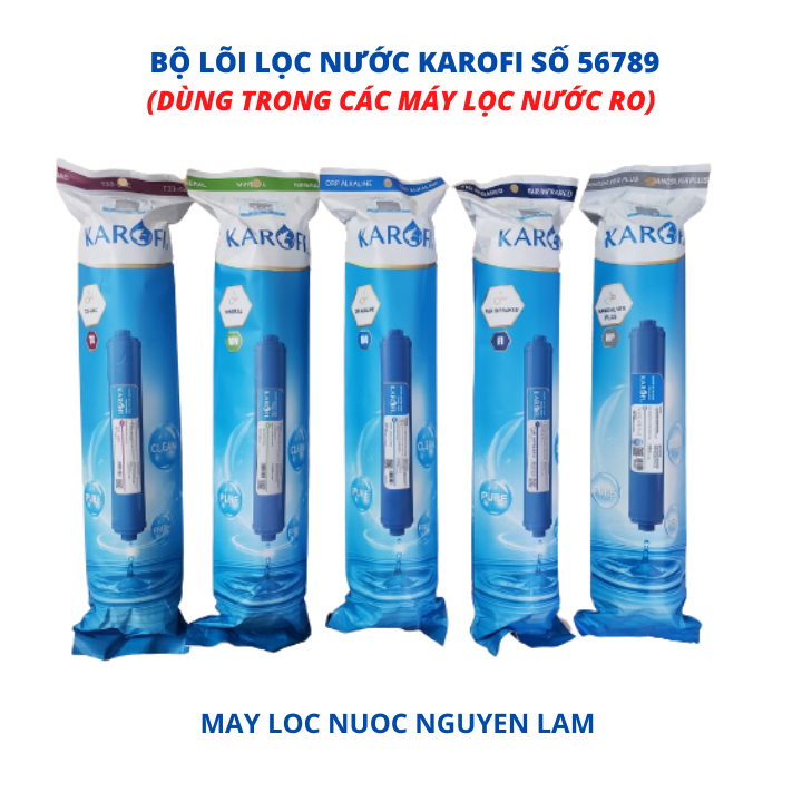 (HCM) Bộ Lõi Lọc Nước KAROFI Số 56789-(Dùng Trong Các Máy Lọc Nước RO)