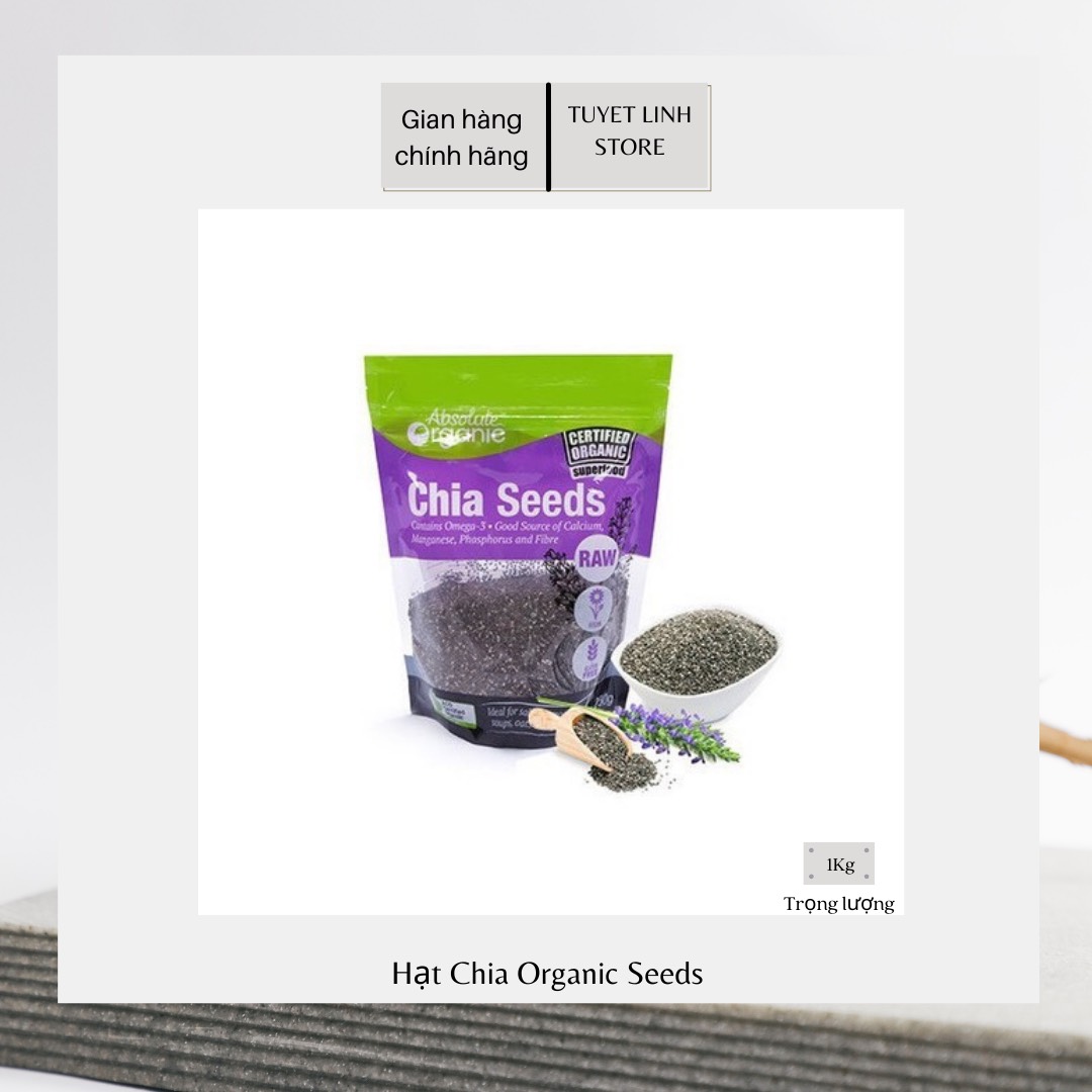 Hạt Chia Organic Seeds 500g - 907g - 1kg