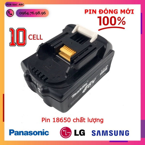 Bảng giá [PIN ĐÓNG] Pin Makita BL1850B 10 cell dùng cho máy cầm tay Makita 18v 20v nhận sạc zin