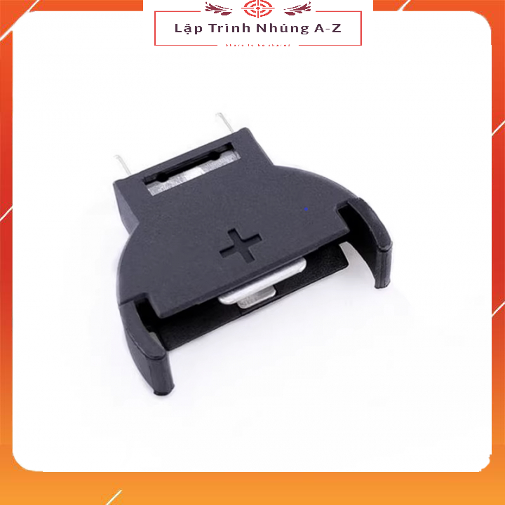 [Lập Trình Nhúng A-Z][G40] Đế Pin CR2032 CR2025 DIP Cắm Đứng