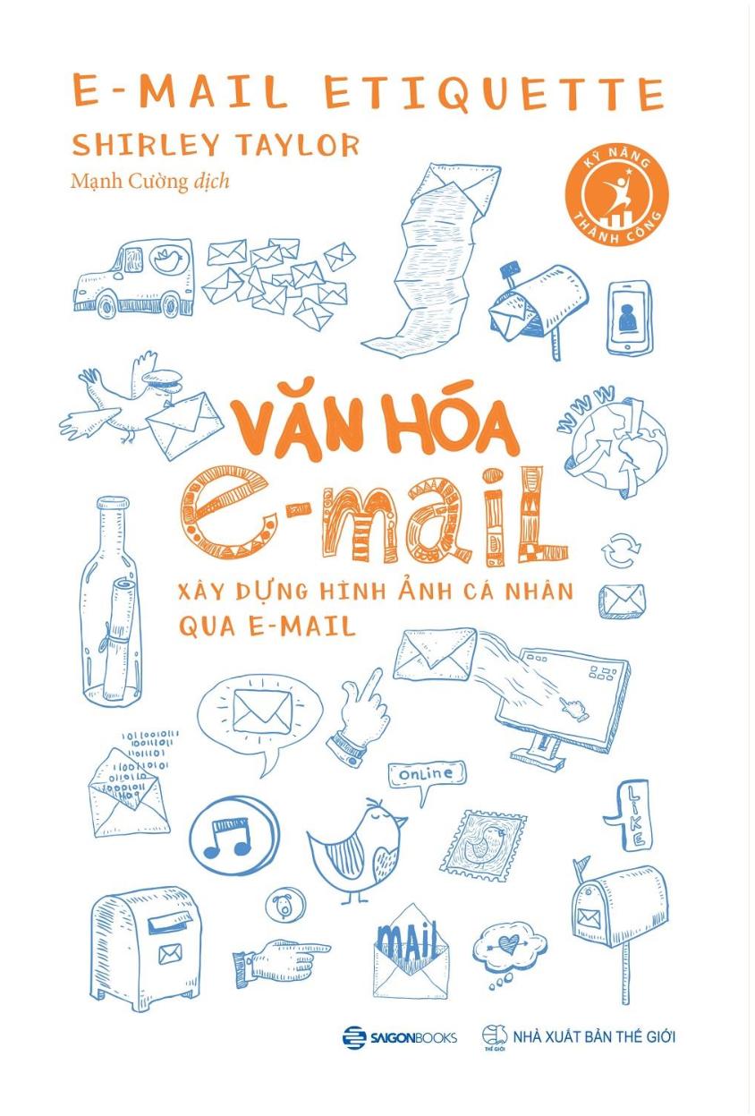 Fahasa - Văn Hóa E-Mail: Xây Dựng Hình Ảnh Cá Nhân Qua E-Mail