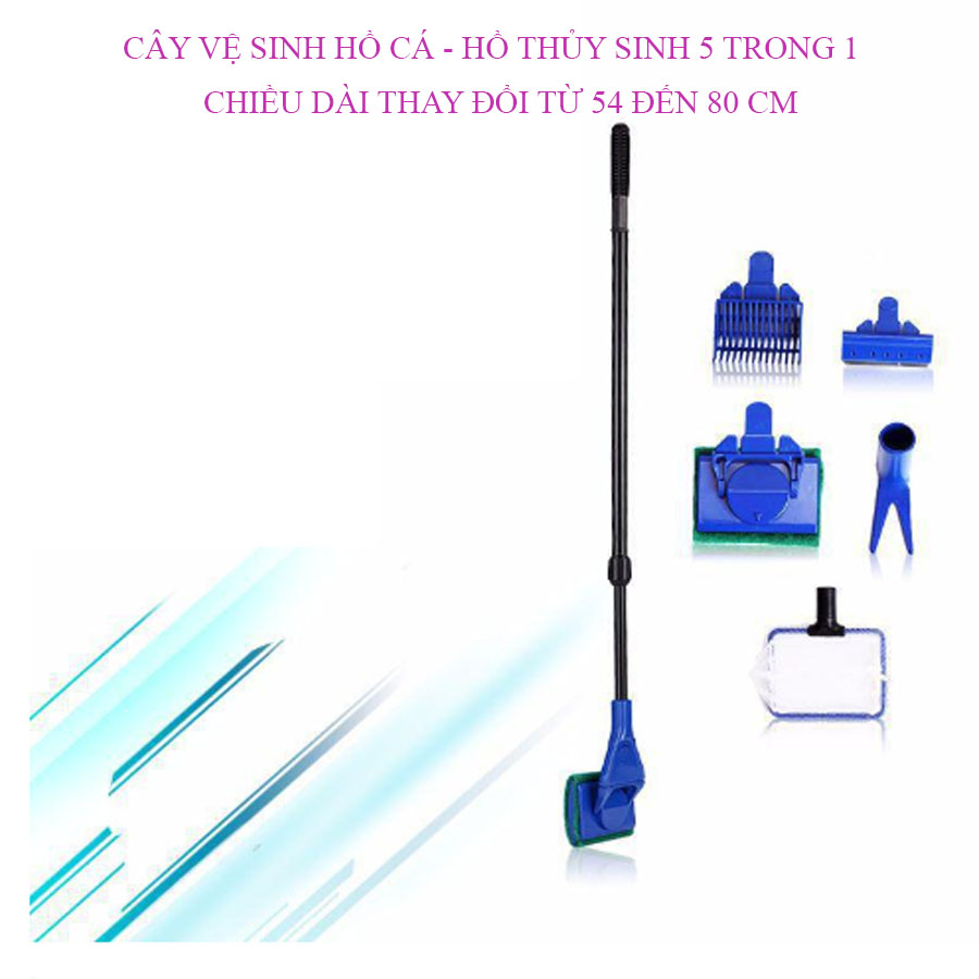 CÂY DỌN BỂ CÁ 5 TRONG 1 CÁN DÀI