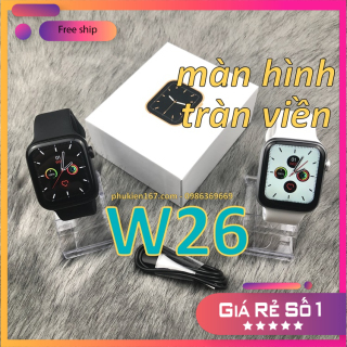 Đồng hồ thông minh W26 W26M Series 6 - Màn hình tràn viền - Thay được dây thumbnail