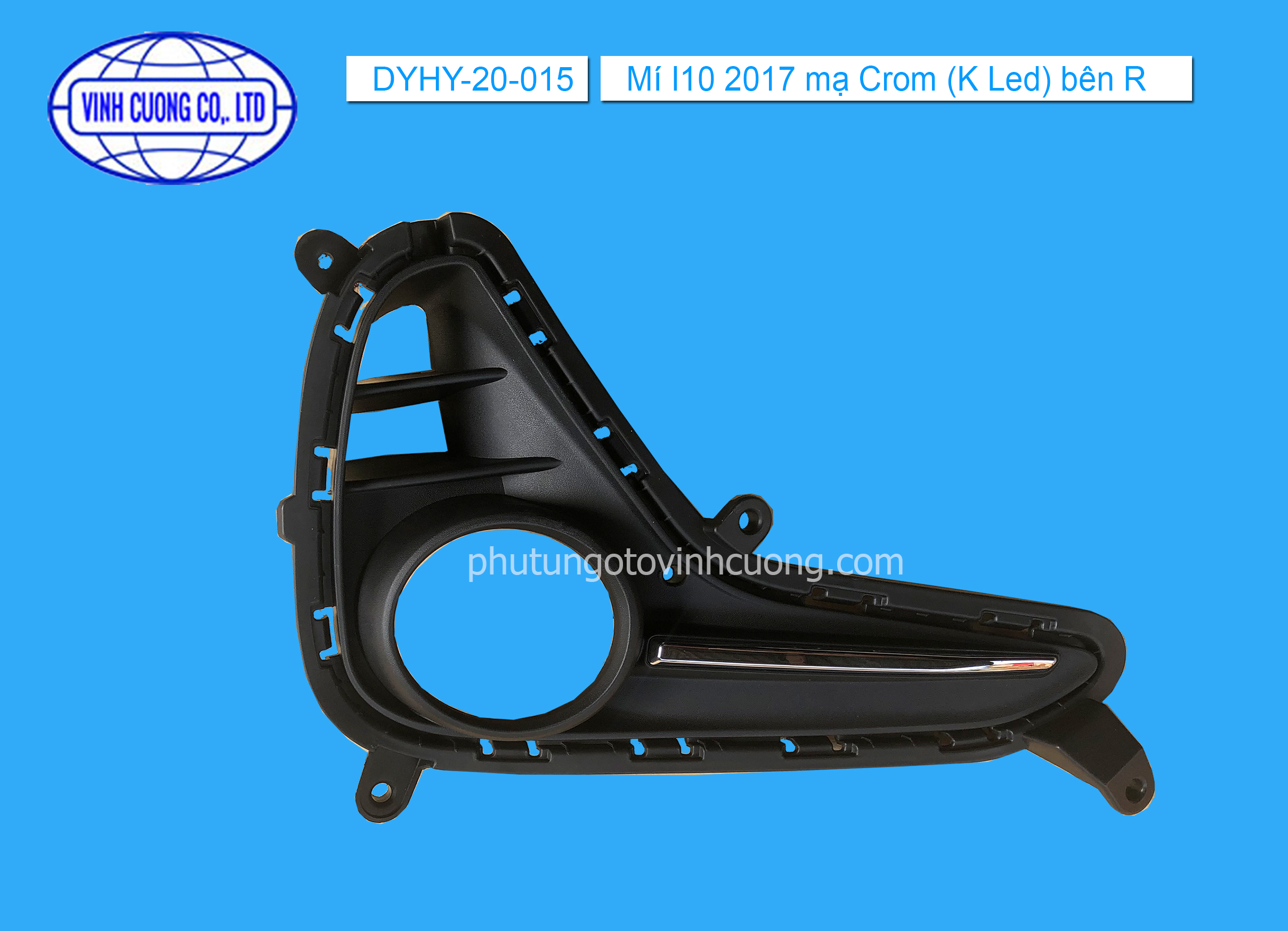 Ốp đèn gầm mạ crom ( không lỗ ) Hyundai I10 2017-2021 Hatback