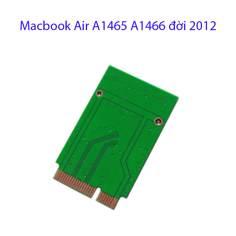 Adapter SSD M2 Sata Mac-Book Air A1465 A1466 đời 2012