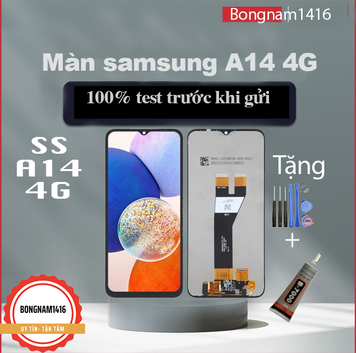 Màn hình samsung a14-4g / a14-5g / a145f / a146b tặng bộ sửa và keo dán b7000.