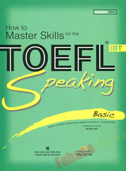 Fahasa - How To Master Skills For The Toefl iBT-Speaking-Basic (+CD)