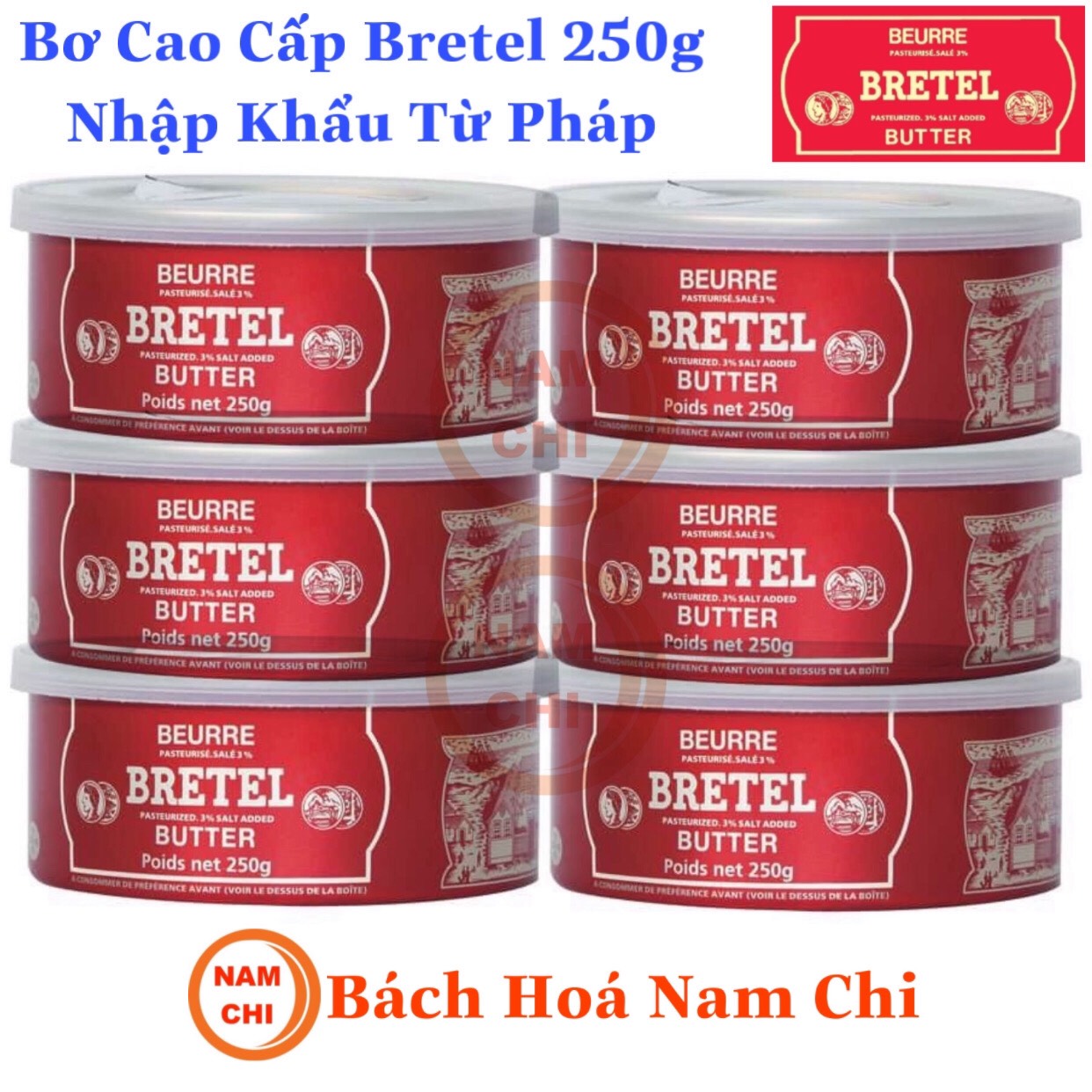 Bơ Đồng Tiền Pháp Beurre BRETEL 250g French Butter - Nhập Khẩu Pháp