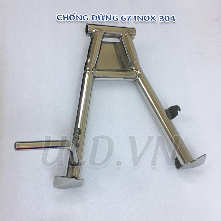 Chống đứng xe 67 bằng inox 304