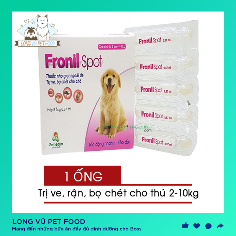 1 ông nhỏ sống lưng trị ve bọ chét chó mèo Fronil spot - Hiệu quả kéo dài đến 4 tuần
