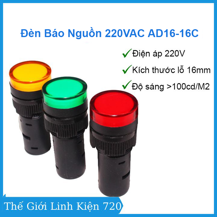 Đèn Báo Nguồn 220VAC 16mm màu đỏ/vàng/xanh
