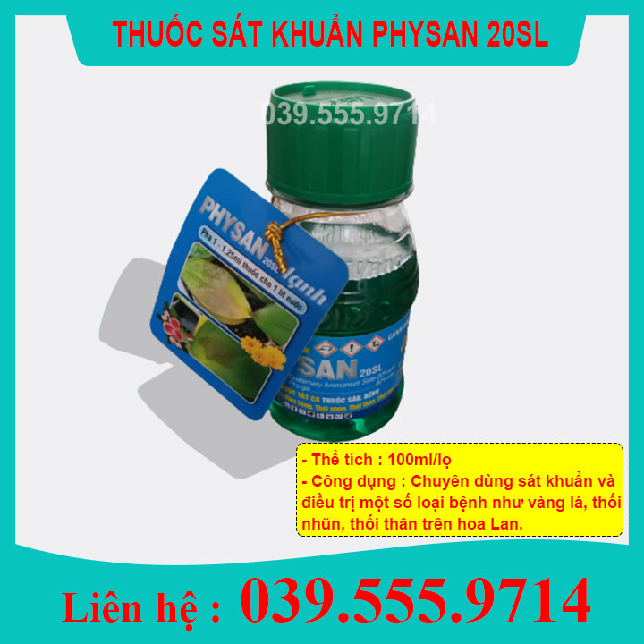 Physan 20 SL chai 100ml Dung dịch sát khuẩn trừ nấm cây trồng