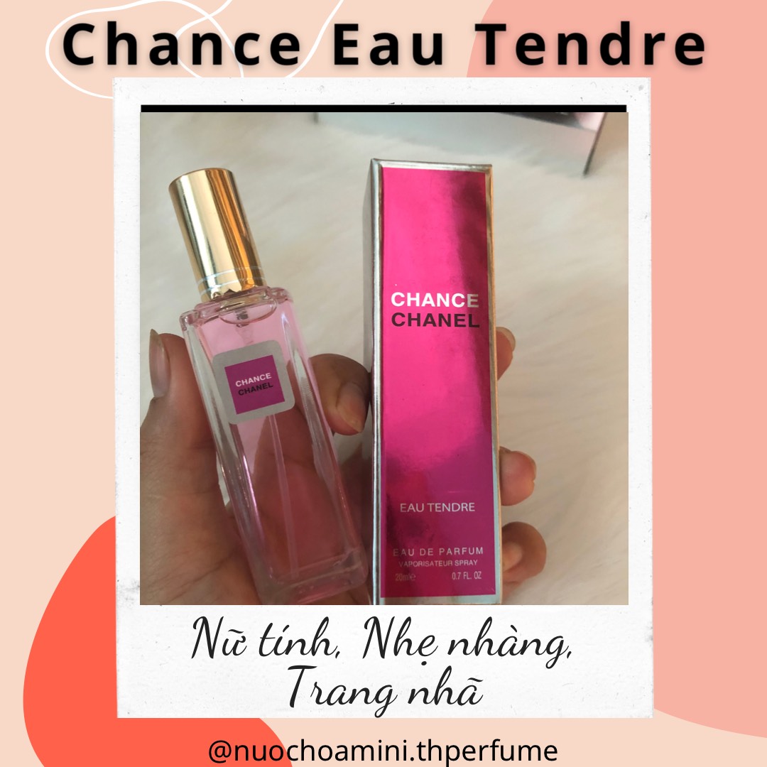 Nước Hoa Mini Nữ Chanel Chance Eau Tendre 20ml