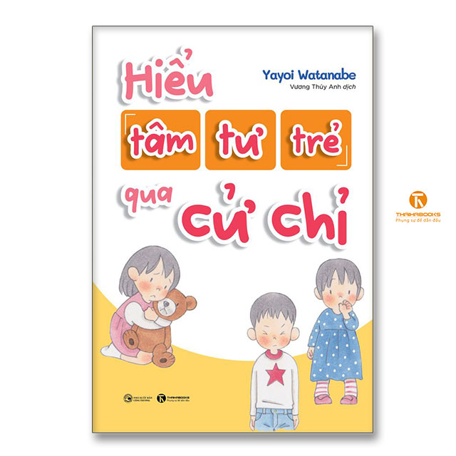 Sách - Hiểu tâm tư của trẻ qua cử chỉ - Thaihabooks