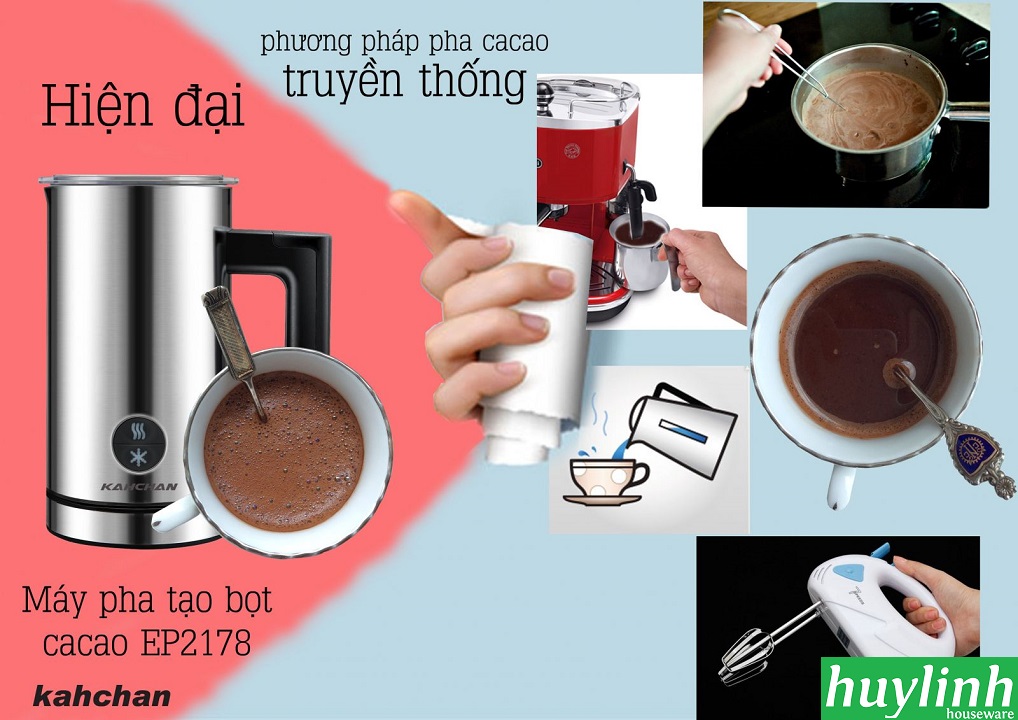 Máy đánh sữa tạo bọt, pha cacao Kahchan EP2188 - 600ml [EP2198 mới]