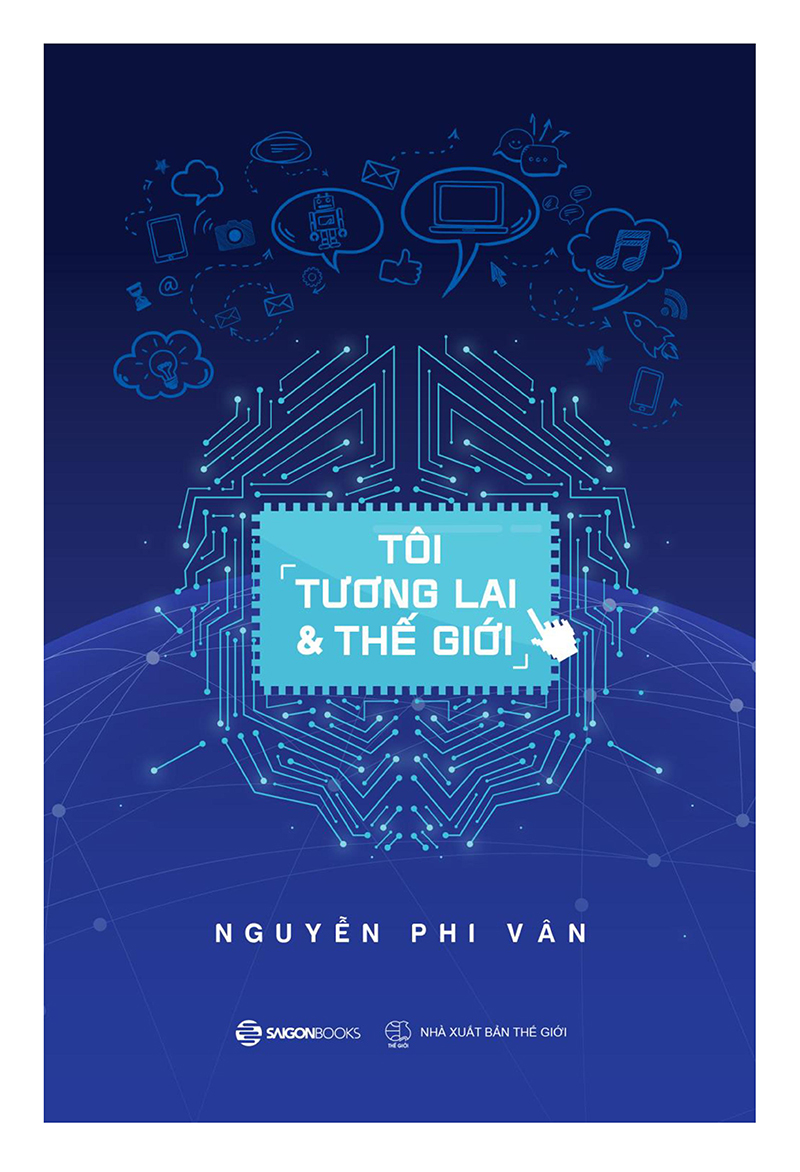 Sách Fahasa - Tôi, Tương Lai Và Thế Giới