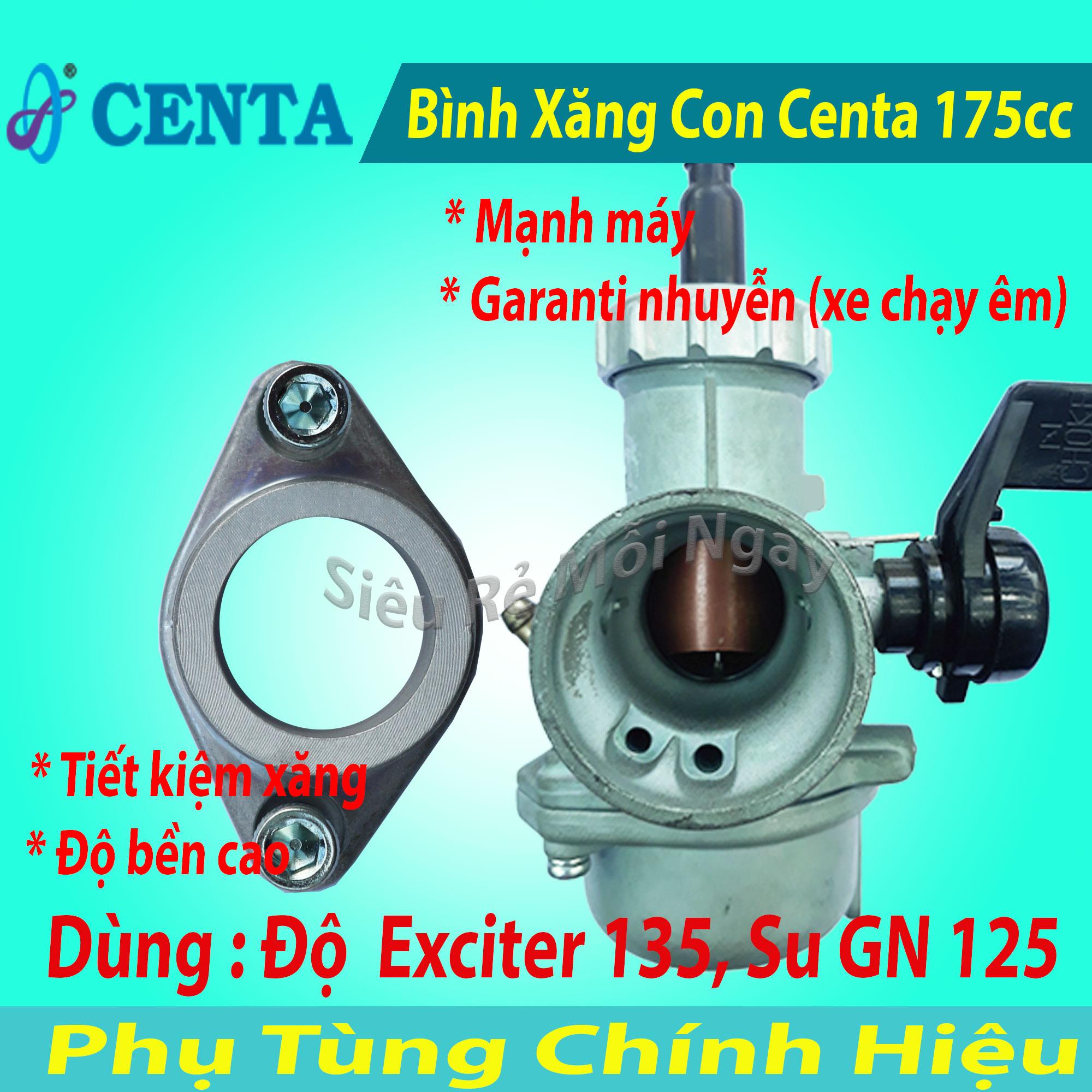 [HCM]Bình Xăng Con Centa 175 Độ Exciter 135 Su GN 125