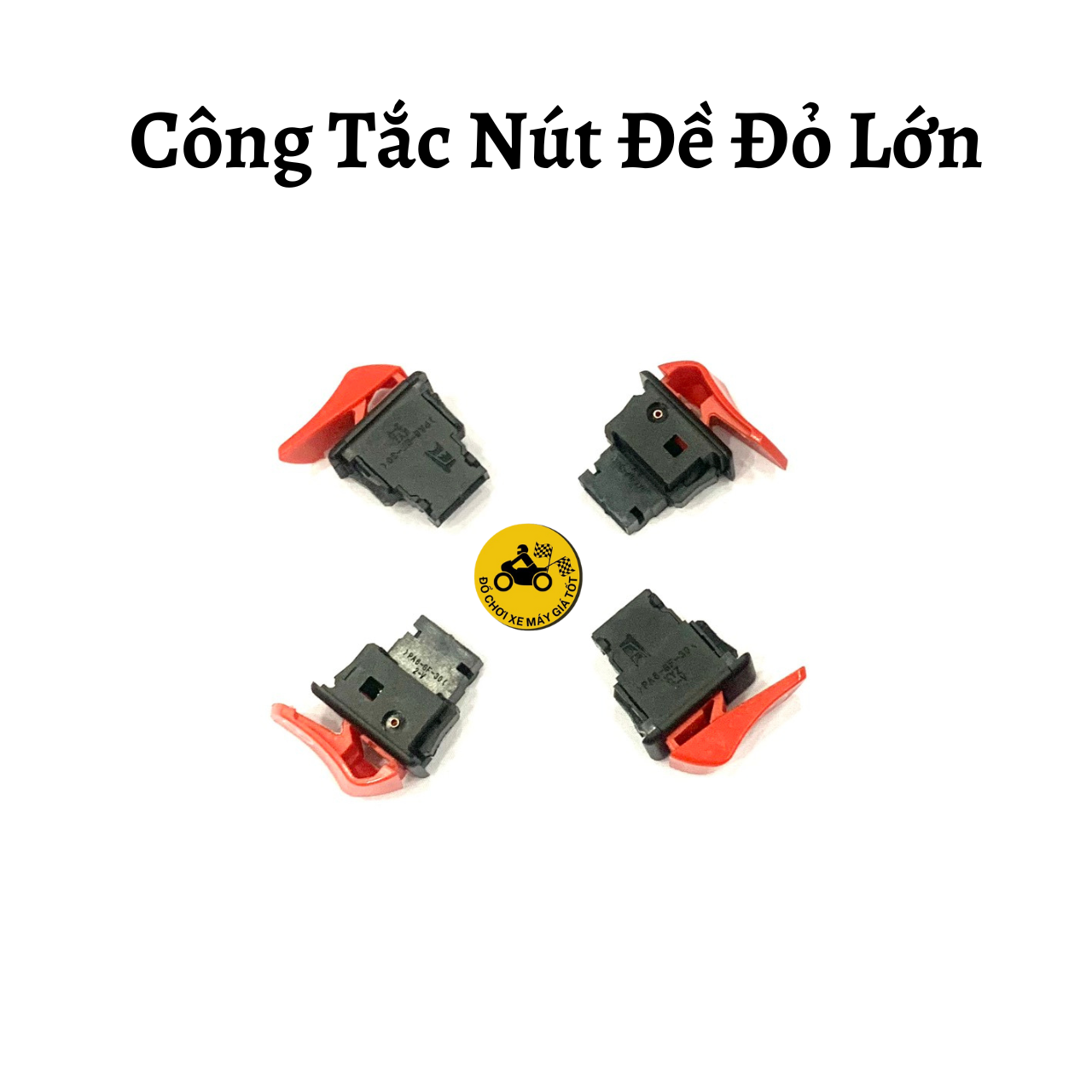 CÔNG TẮC PASSING SH ĐỎ - NÚT ĐỀ ĐỎ LỚN - CÔNG TẮC TẮT ĐÈN PHA COS - CÔNG TẮT MÁY