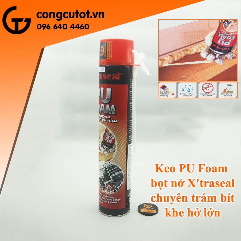 Keo bọt nở PU Foam X'traseal