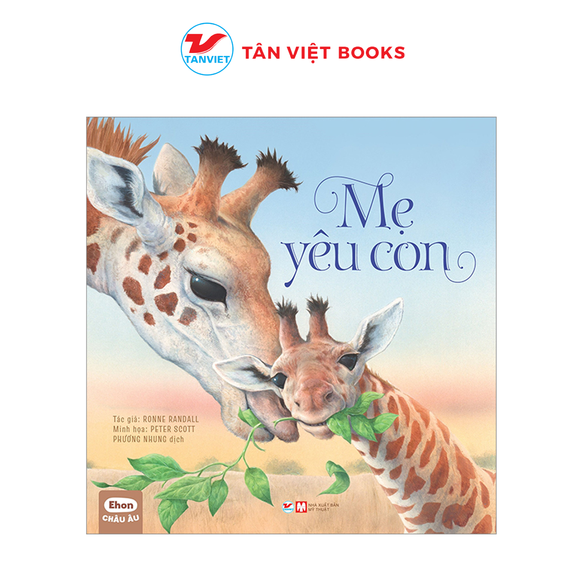 Mẹ yêu con - truyện tranh ehon châu âu - tân việt