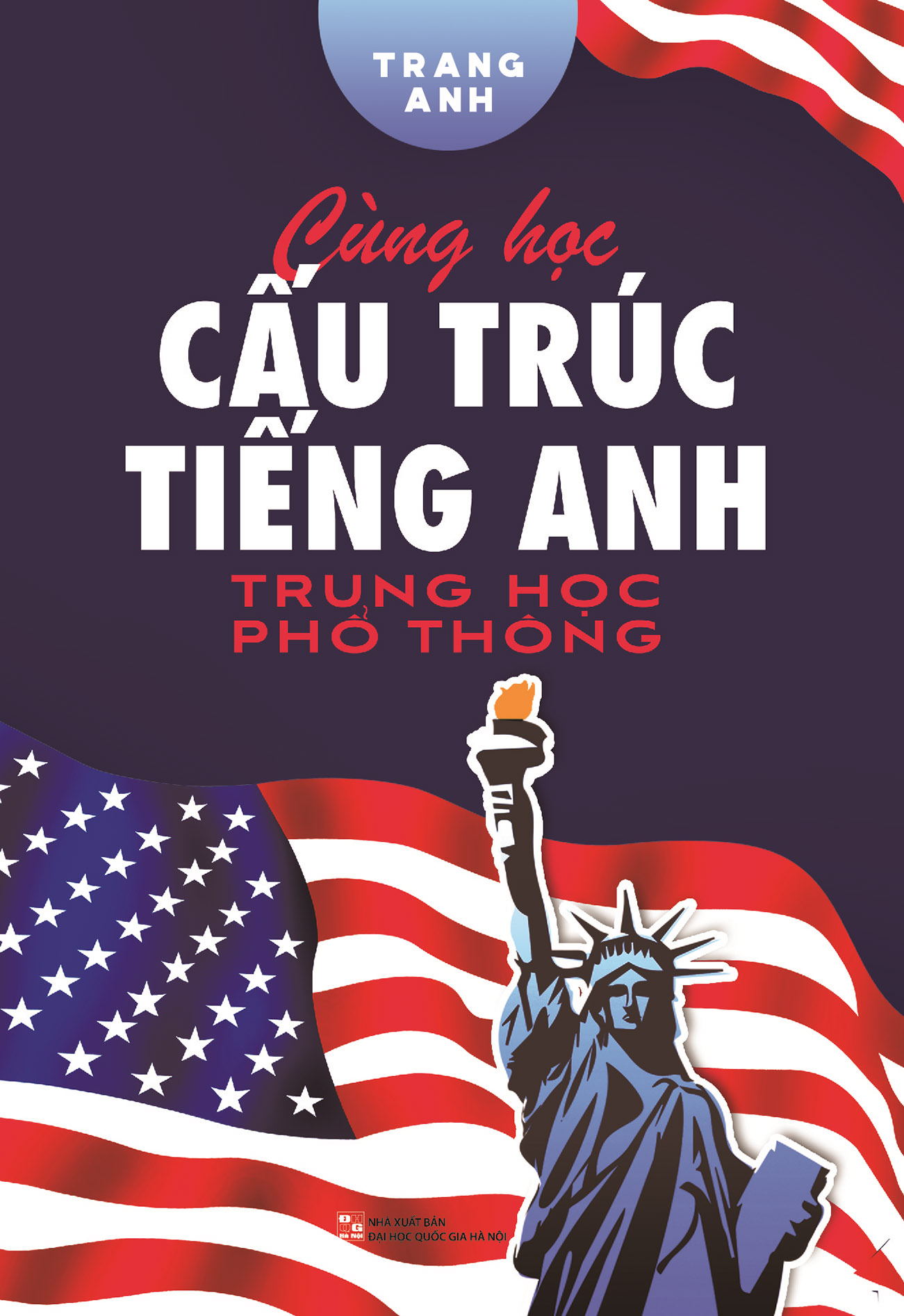 Cùng học cấu trúc tiếng anh trung học phổ thông