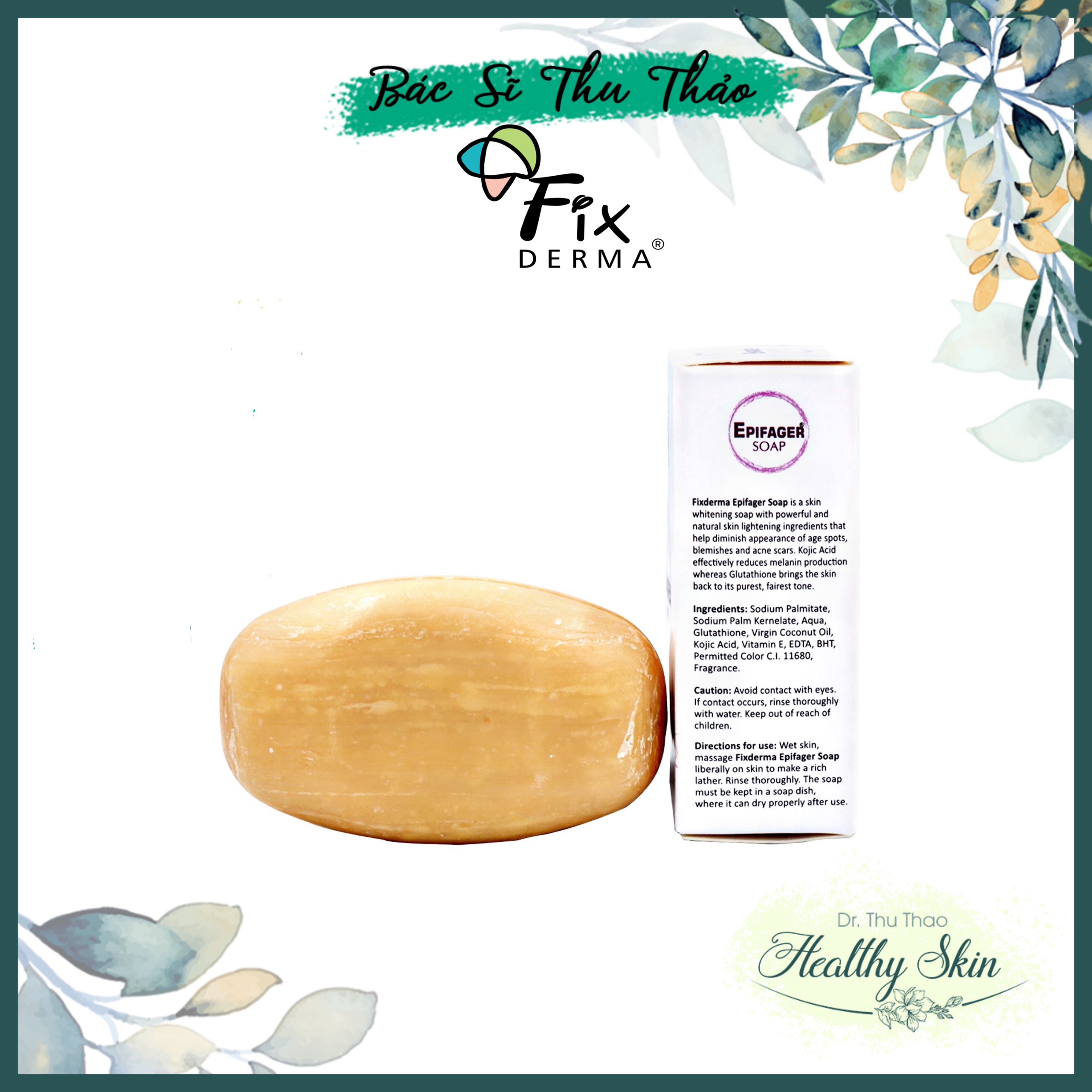 [HCM][30-75g] XÀ PHÒNG HỖ TRỢ SÁNG DA FIXDERMA EPIFAGER SOAP
