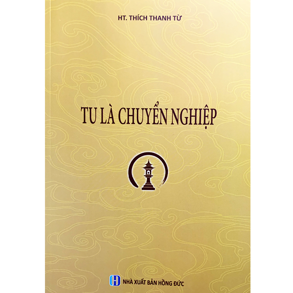 Sách - tu là chuyển nghiệp - ht. thích thanh từ