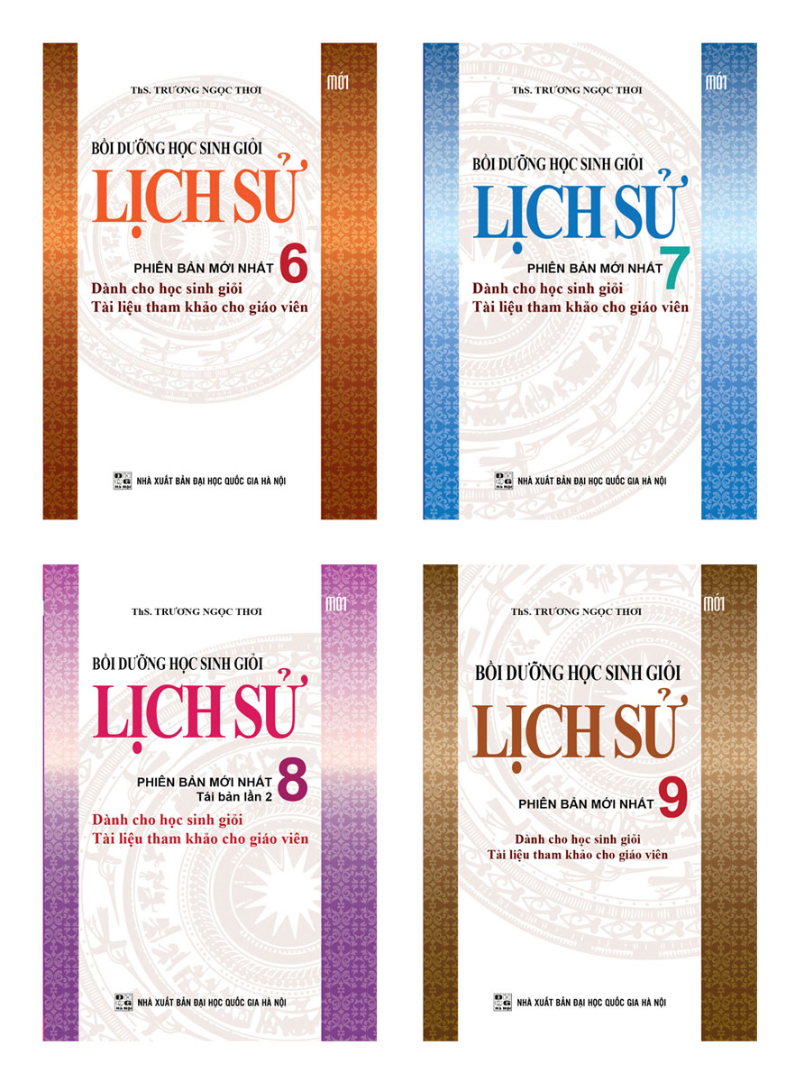 [HCM]Combo Bồi Dưỡng Học Sinh Giỏi Lịch Sử 6 - 7 - 8 - 9