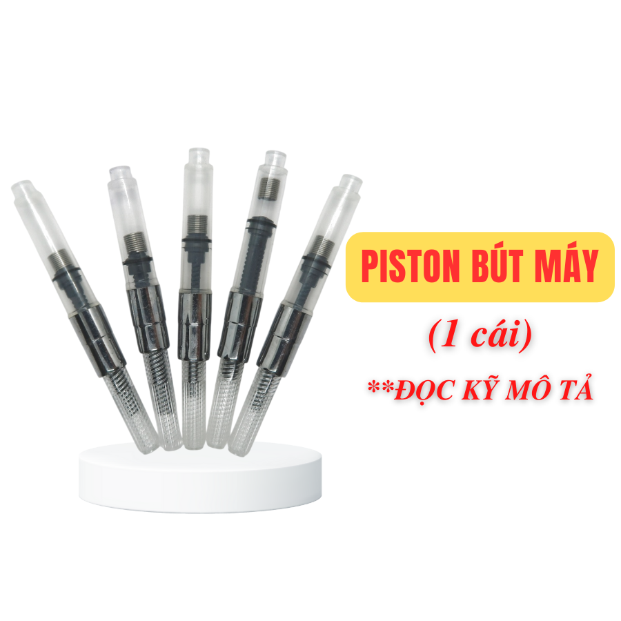 Piston Ink Pump for Master Anh's Sharpening Pen Fountain Pen Ink Pump (01 Piece)