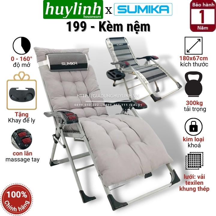 Ghế xếp gấp thư giãn Sumika 199 - Có con lăn tay massage - Tặng khay để ly - Khoá Kim Loại - Tải trọng 300kg