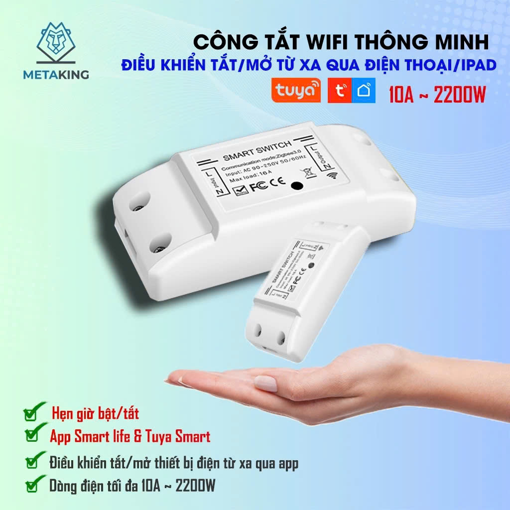 Công Tắc Wifi Thông Minh 10A ~2200W - Chức Năng Hẹn Giờ, Điều Khiển Từ Xa, Google & Alexa