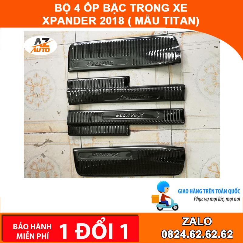 Giá Tiết Kiệm Để Sở Hữu Ngay Bộ 4 Ốp Bậc Trong Xe Xpander 2018 ( Mẫu Titan) Giá Tiết Kiệm Để Sở Hữu Ngay Bộ 4 Ốp Bậc Trong Xe Xpander 2018 ( Mẫu Titan)