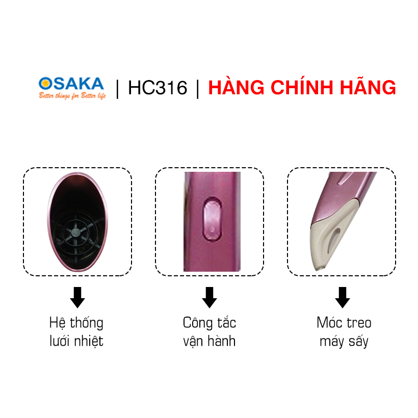 Máy sấy tóc Osaka HC316 1500W