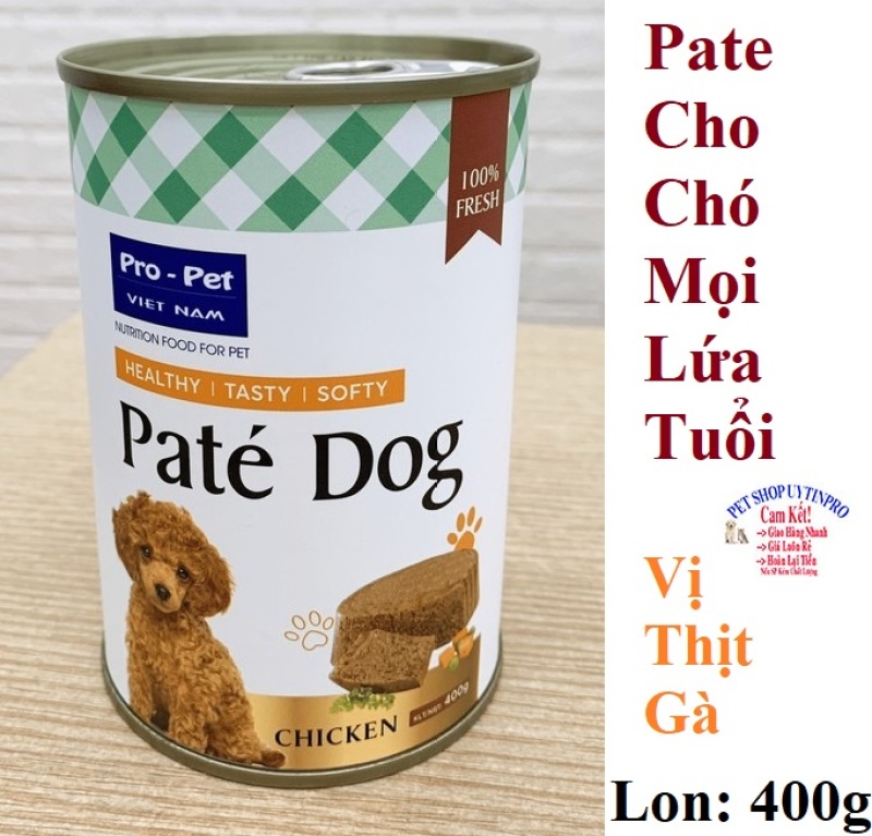 PATE CHO CHÓ MỌI LỨA TUỔI Pro-Pet Vị thịt gà Lon 400g Xuất xứ Việt Nam