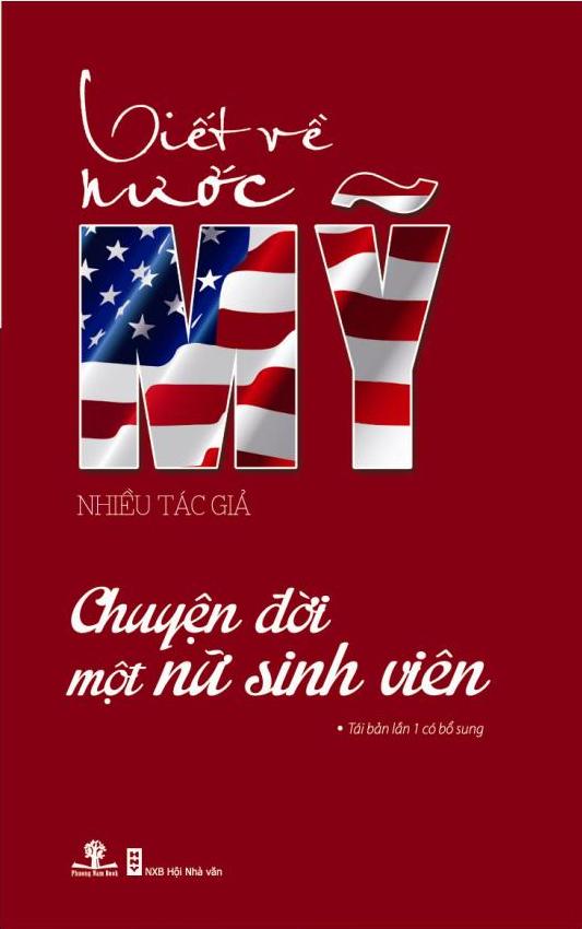 Sách - Viết Về Nước Mỹ - Chuyện Đời Một Nữ Sinh Viên (Tái bản) - Phương Nam Book