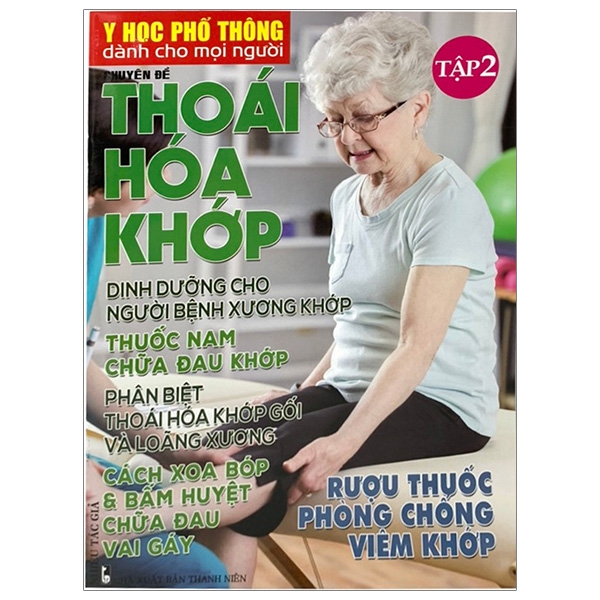 Fahasa - y học phổ thông dành cho mọi người - chuyên đề: thoái hóa khớp